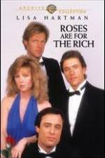 Watch Roses Are for the Rich Freemovieswatch