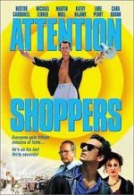 Watch Attention Shoppers Freemovieswatch