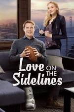 Watch Love on the Sidelines Freemovieswatch