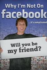 Watch Why I'm not on Facebook Freemovieswatch