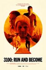 Watch 3100: Run and Become Freemovieswatch
