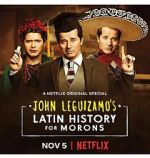 Watch John Leguizamo\'s Latin History for Morons Freemovieswatch