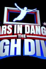 Watch Stars in Danger The High Dive Freemovieswatch