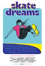 Watch Skate Dreams Freemovieswatch
