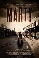 Watch Marty: A Wild West Neverland Freemovieswatch
