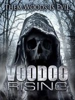 Watch Voodoo Rising Freemovieswatch