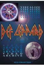 Watch Def Leppard Visualize - Video Archive Freemovieswatch