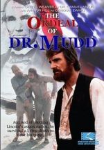 Watch The Ordeal of Dr. Mudd Freemovieswatch