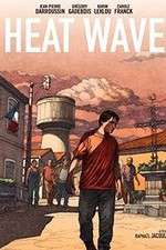 Watch Heat Wave Freemovieswatch