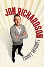Watch Jon Richardson: Funny Magnet Freemovieswatch