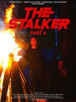 Watch The Stalker: Part II Freemovieswatch