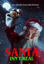 Watch Santa Isn\'t Real Freemovieswatch