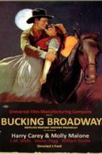 Watch Bucking Broadway Freemovieswatch