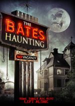 Watch The Bates Haunting Freemovieswatch
