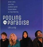 Watch Pooling to Paradise Freemovieswatch