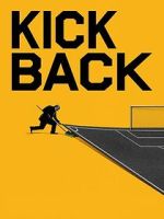 Watch Kickback Freemovieswatch