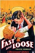 Watch Fast and Loose Freemovieswatch