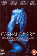 Watch Carnal Desires Freemovieswatch