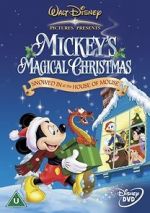 Watch Mickey\'s Magical Christmas: Snowed in at the House of Mouse Freemovieswatch