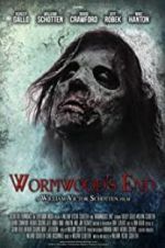 Watch Wormwood\'s End Freemovieswatch
