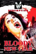 Watch Bloody New Year Freemovieswatch