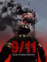 Watch 9-11: The Day the World Stood Still Freemovieswatch