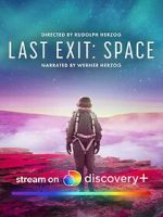Watch Last Exit: Space Freemovieswatch
