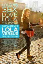 Watch Lola Versus Freemovieswatch