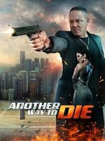 Watch Another Way To Die Freemovieswatch