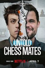 Watch Untold: Chess Mates Freemovieswatch