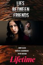 Watch Lies Between Friends Freemovieswatch