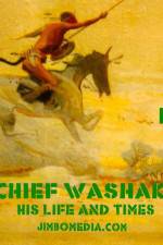 Watch Chief Washakie: His Life and Times Freemovieswatch