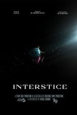 Watch Interstice Freemovieswatch