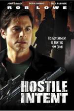 Watch Hostile Intent Freemovieswatch