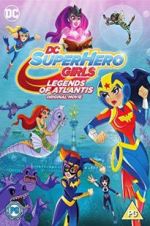 Watch DC Super Hero Girls: Legends of Atlantis Freemovieswatch