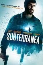 Watch Subterranea Freemovieswatch