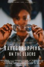 Watch Eavesdropping on the Elders Freemovieswatch