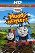 Watch Thomas & Friends Muddy Matters Freemovieswatch