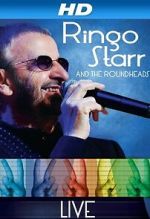 Watch Ringo Starr and the Roundheads Live Freemovieswatch