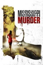 Watch Mississippi Murder Freemovieswatch