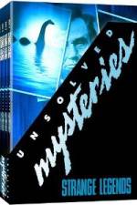 Watch Unsolved Mysteries Strange Legends Freemovieswatch