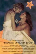 Watch Breaking Up Really Sucks Freemovieswatch