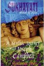 Watch Sukhavati - Place of Bliss: A Mythic Journey with Joseph Campbell Freemovieswatch