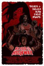 Watch Blood on the Highway Freemovieswatch