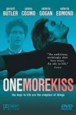 Watch One More Kiss Freemovieswatch