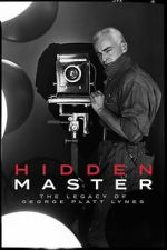 Watch Hidden Master: The Legacy of George Platt Lynes Freemovieswatch