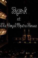 Watch Bjrk at the Royal Opera House Freemovieswatch
