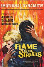 Watch Flame in the Streets Freemovieswatch