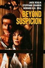 Watch Beyond Suspicion Freemovieswatch