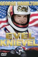 Watch Evel Knievel Freemovieswatch